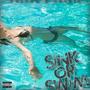 Sink or Swim (Explicit)