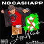 No Cashapp (feat. DJ Wildchild) [Explicit]