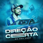 Direção Certa (Explicit)