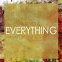 Everything (Explicit)