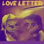 love letter (feat. ck dee) [Explicit]