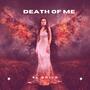 Death Of Me (Explicit)