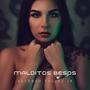 Malditos Besos