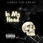 IN MY HEAD (Explicit)