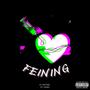 Feining (Explicit)