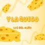 Y La Queso