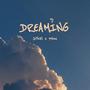 DREAMING (feat. 99ine)