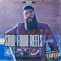 Soul Four Reels, Vol. 3 (Explicit)