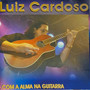 Com a Alma na Guitarra