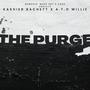 The Purge (feat. Kashier ratchett) [Explicit]