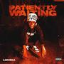 Patiently Waiting (Explicit)