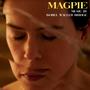 Magpie (Original Motion Picure Soundtrack)