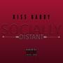 Socially Distant (Explicit)