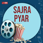 Sajra Pyar (Original Motion Picture Soundtrack)