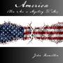 America (You Are a Mystery To Me)