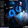 No Smoke (Explicit)