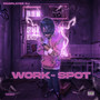 Work da Spot (Explicit)