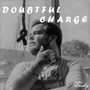 Doubtful Charge (Explicit)