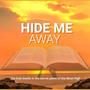 Hide Me Away