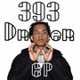 393Driller EP (Explicit)