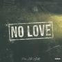 No Love (Explicit)