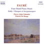 Faure: Piano Music for Four Hands