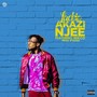 Akazi Njee (Explicit)