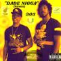 DADE NIGGA (feat. Stro Da Dictator) [