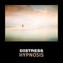 Distress Hypnosis – Keep Your Natural State, Relaxation Therapy, Soft New Age Music, Instant Happiness Through Deep Rest