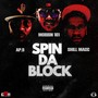 Spin Da Block (feat. AP.9 & Shill Macc) [Explicit]