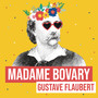 Madame Bovary (Remix littéraire)