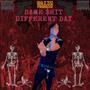 Same $hit , Different Day (Explicit)