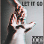 Let It Go (Explicit)