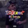 Tóxicos (Explicit)