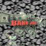 Bank Job (Explicit)