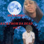 Mr.Rambo: Back Frm Da Dead (Explicit)