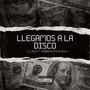 Llegamos A La Disco (feat. Kanon Blvck & La Boveda Records) [Explicit]