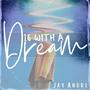 16 with a Dream (Explicit)