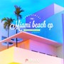 Miami Beach EP