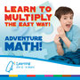 Adventure Math - Learn to Multiply the Easy Way!