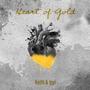 Heart of Gold (feat. Austin Ford, Chris Bauer, Nick Woodhouse, Riley Wine, August Knobbe, Joe Perez, Jack Courtwright & Ippi Roy)