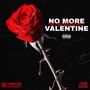 No More Valentine