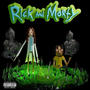 Rick & Morty (Explicit)