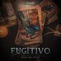 Fugitivo (Una Vez Más)