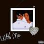 With Me (Explicit)