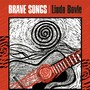 Brave Songs