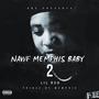 Nawf Memphis Baby 2 (Explicit)