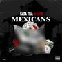 Mexicans (Explicit)