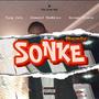 SONKE (feat. Yung Jafu & Savage Prince) [Remix] [Explicit]