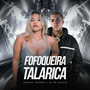 Fofoqueira Talarica (Explicit)